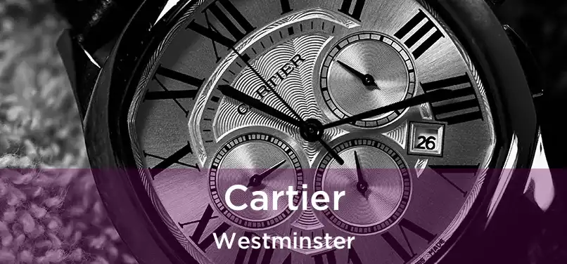  Cartier Westminster