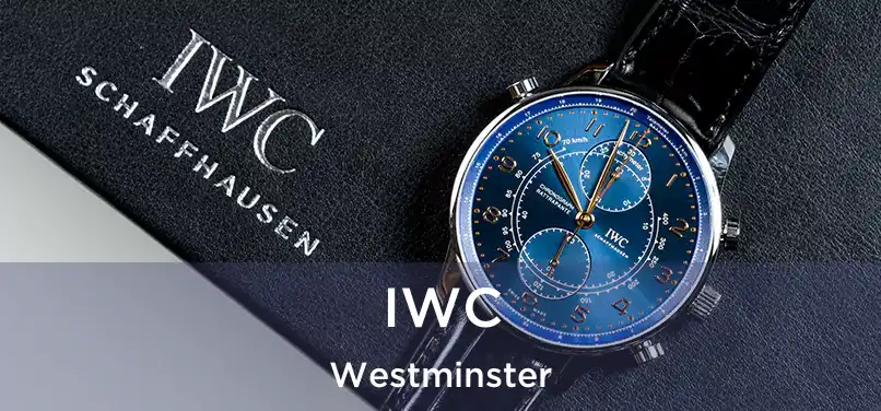  IWC Westminster