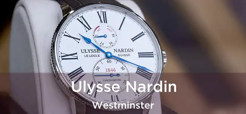  Ulysse Nardin Westminster